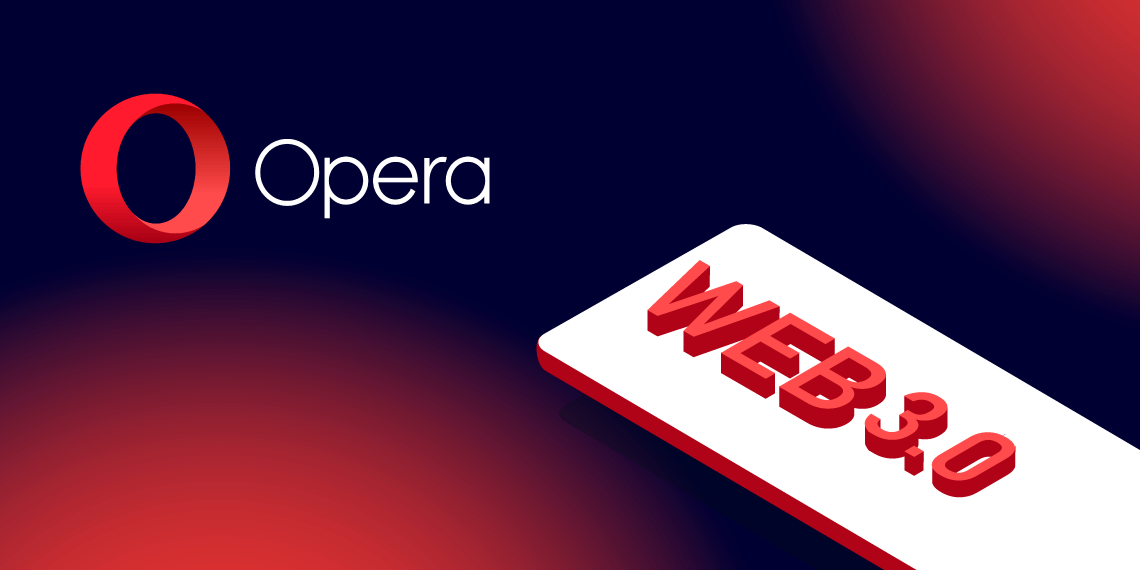 O navegador Opera anuncia suporte para oito correntes de bloqueio em um  movimento positivo da Web3 -  News