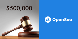 OpenSea demandó 500000 por el colector NFT por negligencia